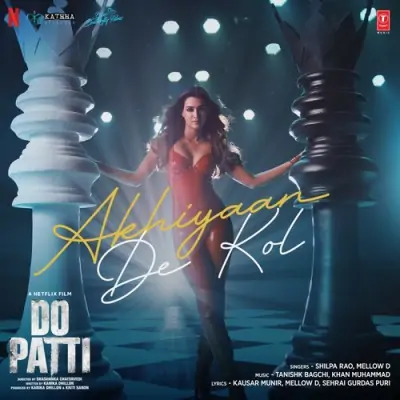 Akhiyaan De Kol Shilpa Rao, Mellow D song