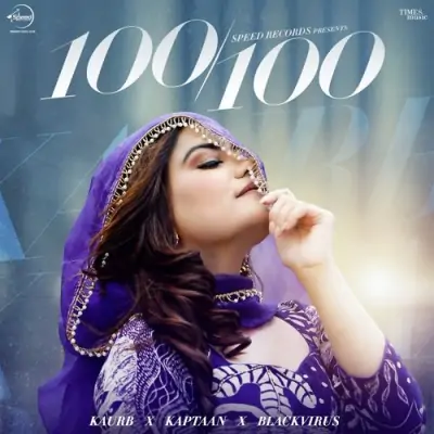 100 Kaur B song