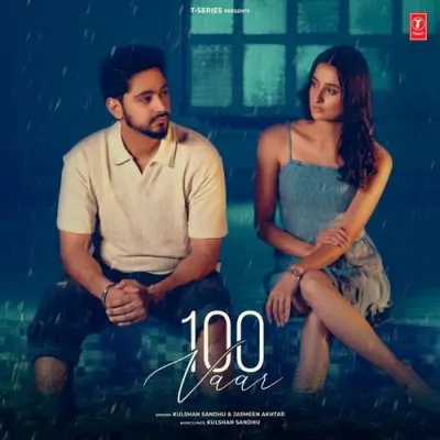 100 Vaar Kulshan Sandhu, Jasmeen Akhtar song