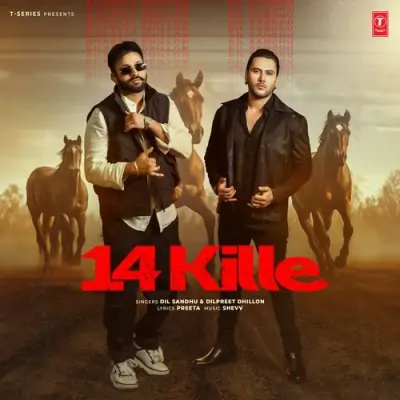 14 Kille Dilpreet Dhillon, Dil Sandhu song