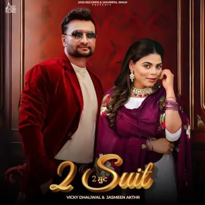 2 Suit Vicky Dhaliwal, Jasmeen Akhtar song