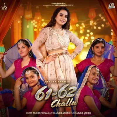 61 62 Challu Renuka Panwar song