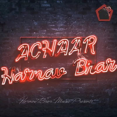 Achaar Harnav Brar song