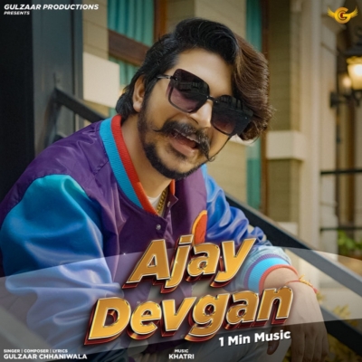 Ajay Devgan 1 Min Music Gulzaar Chhaniwala song