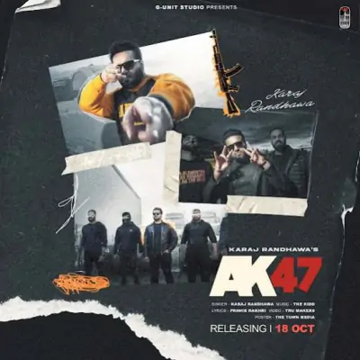 AK 47 Karaj Randhawa song