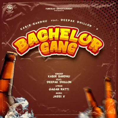 Bachelor Gang Kabir Sandhu, Deepak Dhillon song