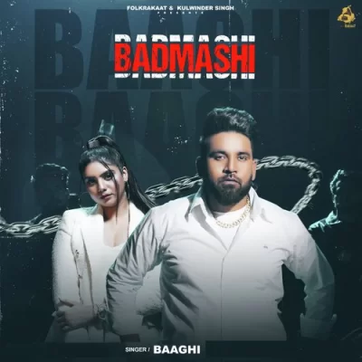 Badmashi Baaghi song