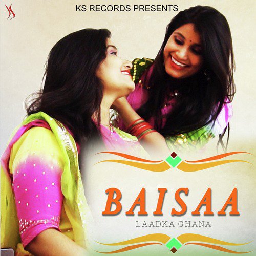 Baisaa Laadka Ghana Riddhi Shekhawat, Siddhi Shekhawat song