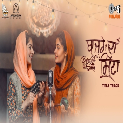 Bajre Da Sitta Title Track Jyotica Tangri ,Noor Chahal song