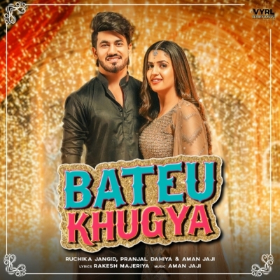 Bateu Khugya Ruchika Jangid song