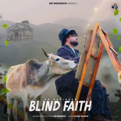 Blind Faith KD DesiRock song