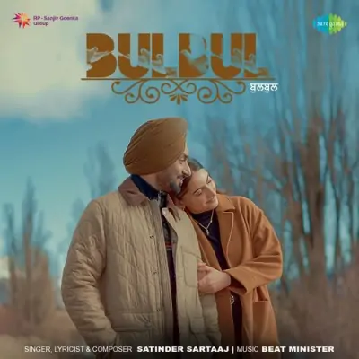 Bulbul Satinder Sartaaj song