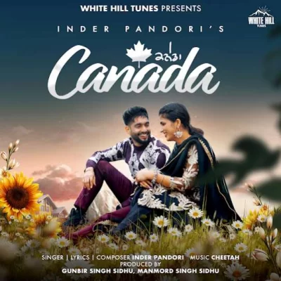 Canada Inder Pandori song