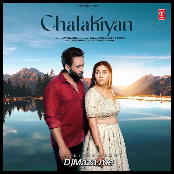 Chalakiyan Afsana Khan song