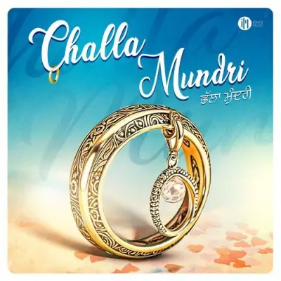 Challa Mundri Shivjot song