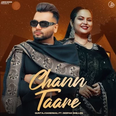 Chann Taare Guntaj Dandiwal, Deepak Dhillon song