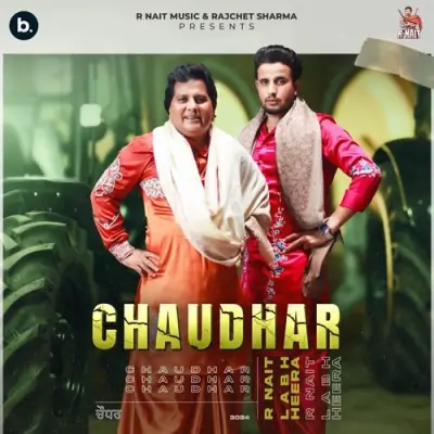 Chaudhar R Nait song