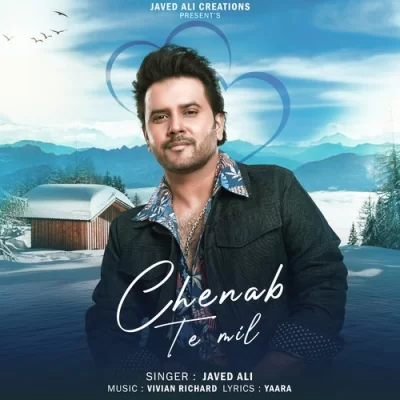 Chenab Te Mil Javed Ali song