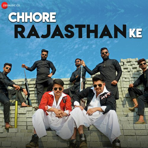 Chhore Rajasthan Ke Baawale Chore song