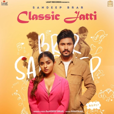 Classic Jatti Sandeep Brar song