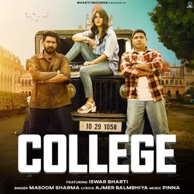 College Masoom Sharma song