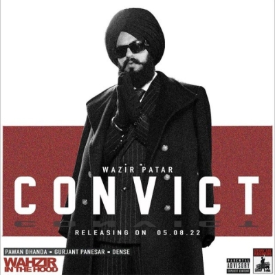 Convict Wazir Patar song