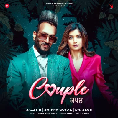 Couple Jazzy B, Shipra Goyal song