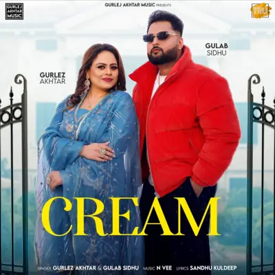 Cream Gulab Sidhu, Gurlez Akhtar song