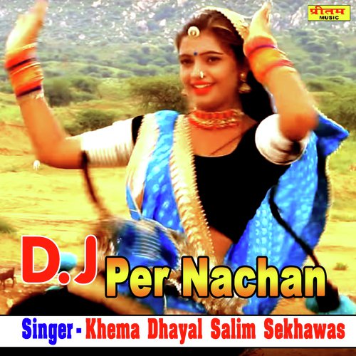 D J Pe Nachan Khema Dhayal, Salim Sekhawas song