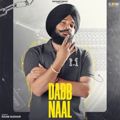 Dabb Naal Ekam Sudhar song