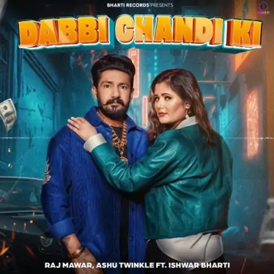 Dabbi Chandi Ki Raj Mawar, Ashu Twinkle song