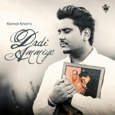 Dadi Ammiye Kamal Khan song