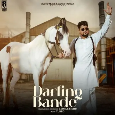 Darling Bande George Sidhu song