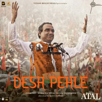 Desh Pehle Jubin Nautiyal, Payal Dev song