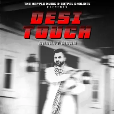 Desi Touch Sharry Maan song