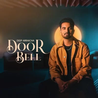 Door Bell Deep Arraicha song