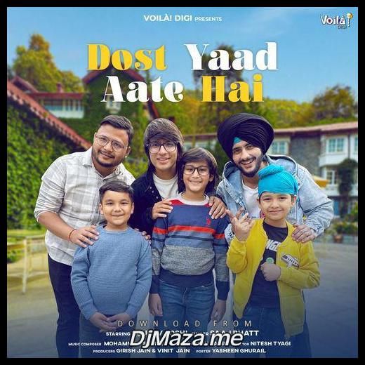 Dost Yaad Aate Hai Saaj Bhatt song