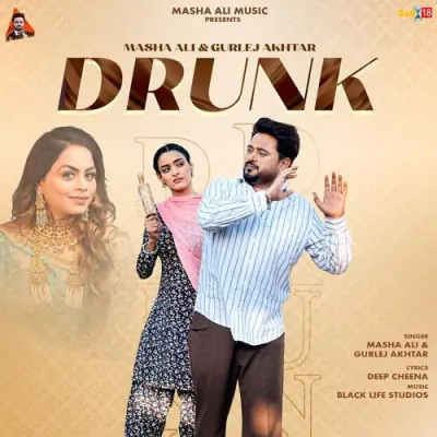 Drunk Masha Ali, Gurlej Akhtar song