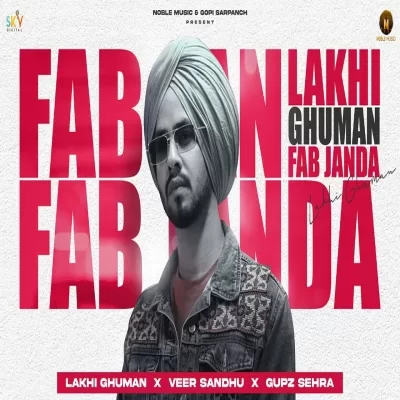 Fab Janda Lakhi Ghuman song