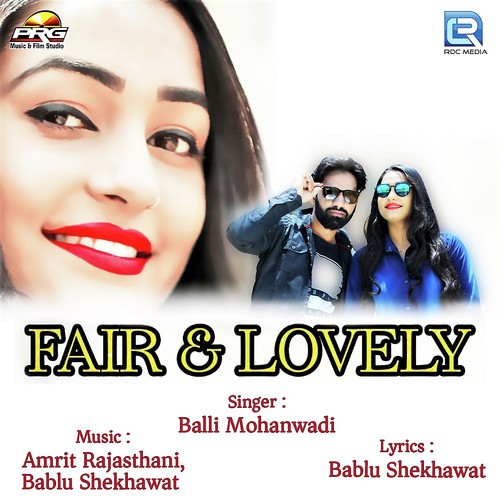 Fair And Lovely Balli Mohanwadi song