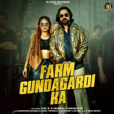 Farm Gundagardi Ka Masoom Sharma, Ashu Twinkle song