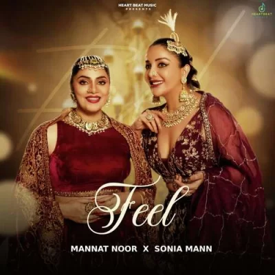 Feel Mannat Noor, Sonia Mann song
