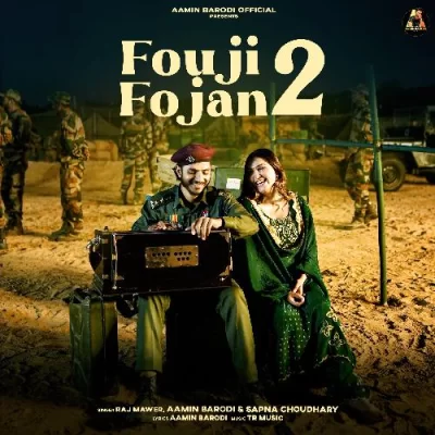 Fouji Fojan 2 Raj Mawer, Sapna Choudhary song