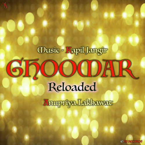 Ghoomar (Reloaded) Kapil Jangir, Anupriya lakhawat song