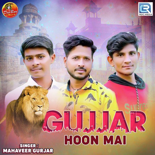 Gujjar Hoon Me Mahaveer Gurjar song