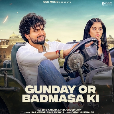 Gunday Or Badmasa Ki Raj Mawar song