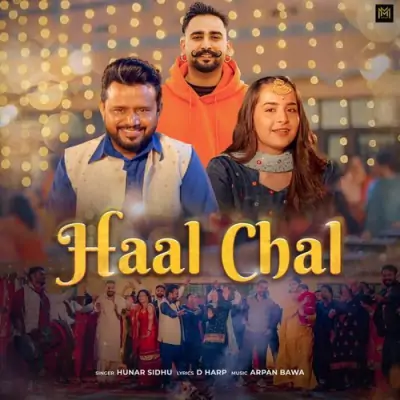 Haal Chal Hunar Sidhu song