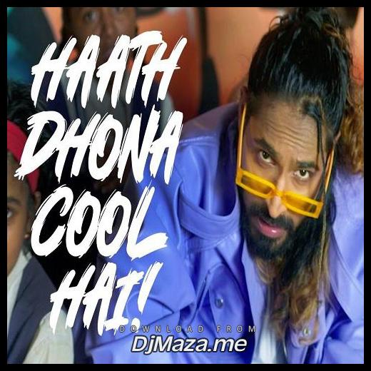 Haath Dhona Cool Hai Emiway Bantai song