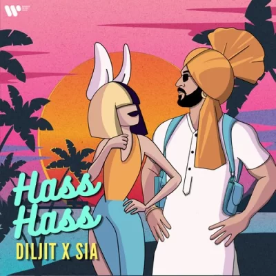 Hass Hass Diljit Dosanjh, Sia song