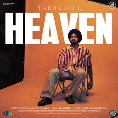 Heaven Lakha Gill song